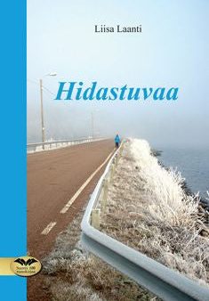 Hidastuvaa Online