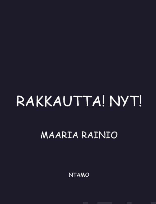 Rakkautta! Nyt! on Sale