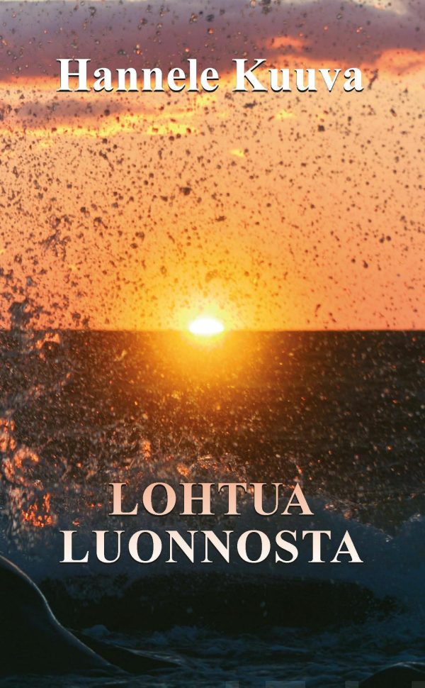 Lohtua luonnosta Online Sale