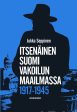 Itsenäinen Suomi vakoilun maailmassa 1917-1945 Fashion