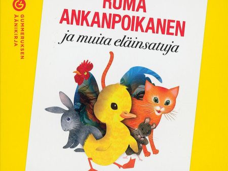 Ruma ankanpoikanen ja muita eläinsatuja Online